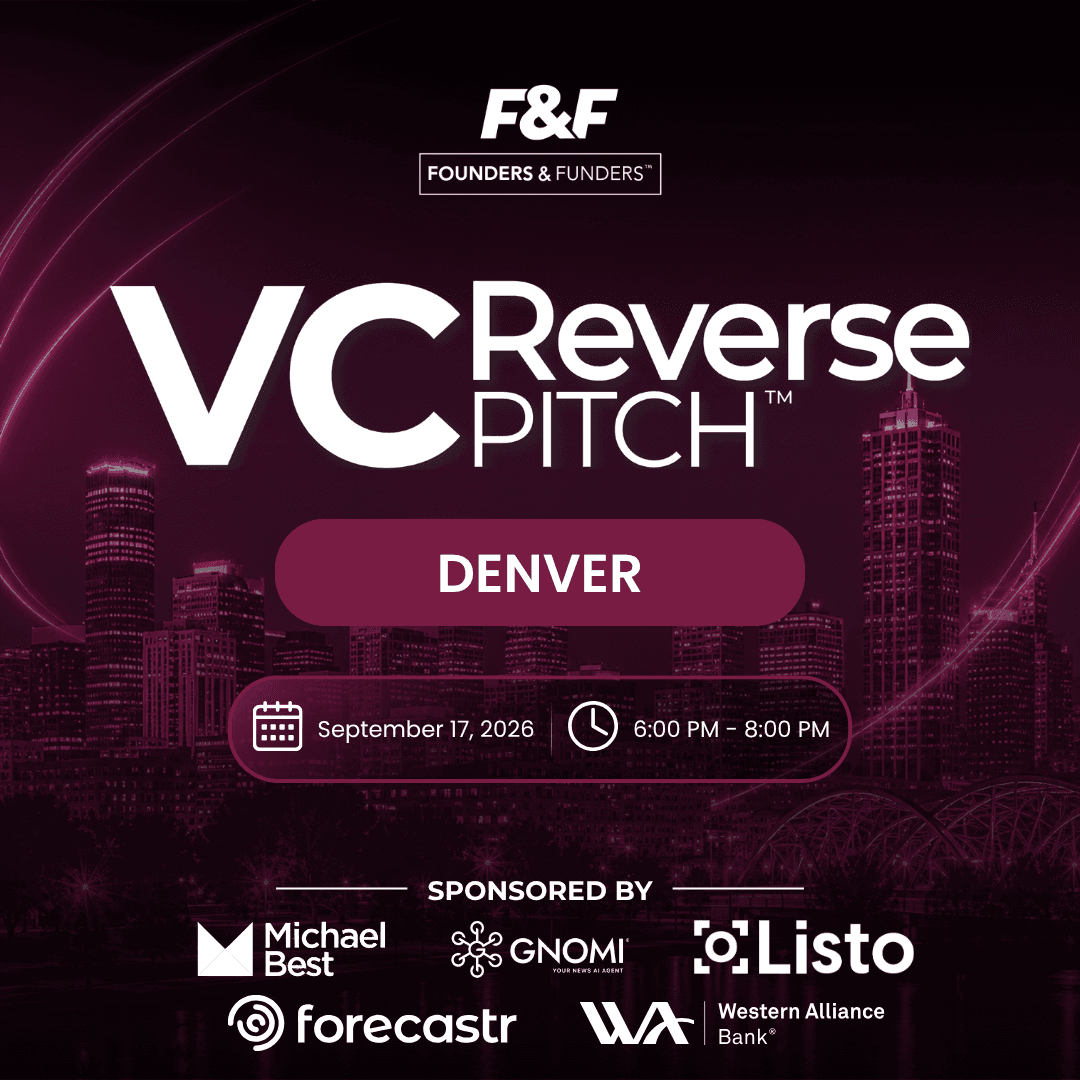 F&F Events Reverse Pitch — Denver, Sep 17, 2026